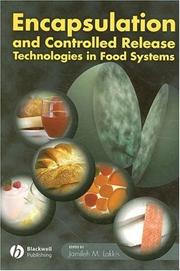 Encapsulation and Controlled Release Technologies in Food Systems by Lakkis