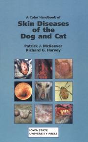 Cover of: Color handbook of skin diseases of the dog and cat: a problem-oriented approach to diagnosis and management
