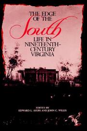 Cover of: The Edge of the South: life in nineteenth-century Virginia