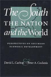 Cover of: The South, the Nation and the World: Perspectives on Southern Economic Development