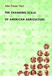 Cover of: The Changing Scale of American Agriculture