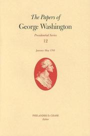 Cover of: The Papers of George Washington by George Washington, Christine Sternberg Patrick, Dorothy Twohig, W. W. Abbot