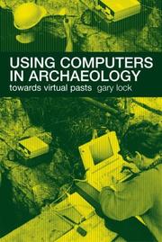 Cover of: Using computers in archaeology
