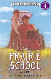 Cover of: Prairie School (I Can Read Book 4) by Avi