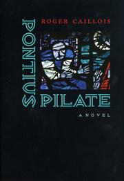 Cover of: Pontius pilate by Roger Caillois