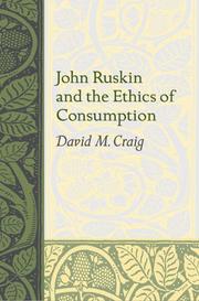 Cover of: John Ruskin And the Ethics of Consumption (Studies in Religion & Culture Series)