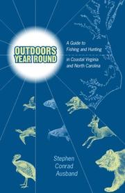 Outdoors Year Round by Stephen C. Ausband
