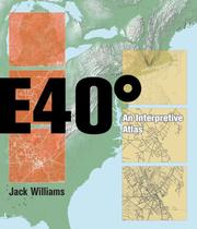 East 40 Degrees by Jack Williams