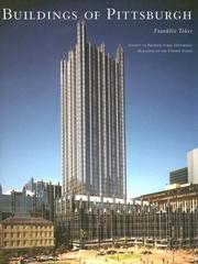 Cover of: Buildings of Pittsburgh (Buildings of the United States) by Franklin Toker