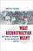 Cover of: What Reconstruction Meant