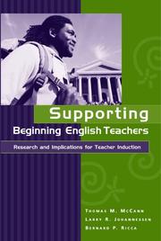 Cover of: Supporting beginning english teachers by Thomas M. McCann