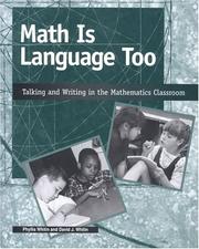 Cover of: Math Is Language Too: Talking and Writing in the Mathematics Classroom