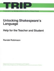 Cover of: Unlocking Shakespeare's Language: Help for the Teacher and Student (Theory and Research Into Practice)