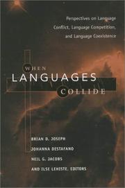 Cover of: When languages collide : perspectives on language conflict, language competition, and language coexistence