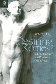 Cover of: Desiring Rome: male subjectivity and reading Ovid's Fasti