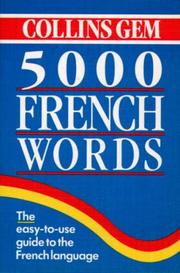 Cover of: Collins Gem 5000 French Words (Collins Gems) by Barbara Christie