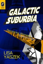 Cover of: Galactic Suburbia: Recovering Women's Science Fiction