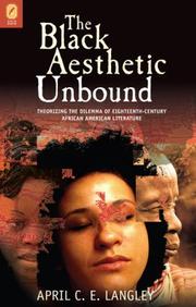 Cover of: The Black Aesthetic Unbound by April C.E. Langley