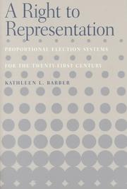 Cover of: A Right to Representation by Kathleen L. Barber
