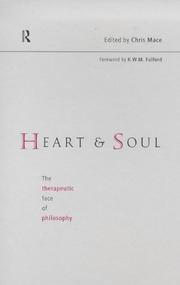 Cover of: Heart and Soul: The Therapeutic Face of Philosophy