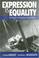 Cover of: EXPRESSION VS EQUALITY
