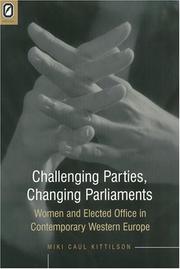 Cover of: Challenging parties, changing parliaments: women and elected office in contemporary Western Europe