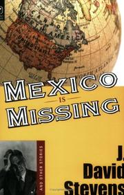 Cover of: Mexico is missing and other stories