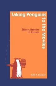 Cover of: Taking penguins to the movies: ethnic humor in Russia