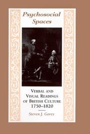 Cover of: Psychosocial spaces: verbal and visual readings of British culture, 1750-1820