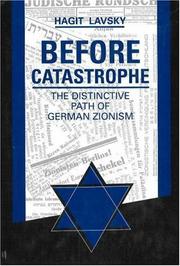 Cover of: Before Catastrophe by Hagit Lavsky, Hagit Lavsky