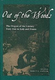 Cover of: Out of the Woods: The Origins of the Literary Fairy Tale in Italy and France
