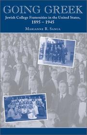Cover of: Going Greek: Jewish College Fraternities in the United States, 1895-1945 (American Jewish Civilization Series)