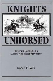 Cover of: Knights Unhorsed: Internal Conflict in a Gilded Age Social Movement