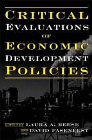 Cover of: Critical Evaluations of Economic Development Policies