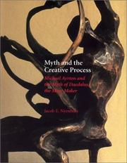 Cover of: Myth and the Creative Process by Jacob E. Nyenhuis