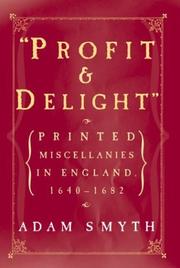 Cover of: "Profit and delight": printed miscellanies in England, 1640-1682