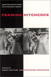 Cover of: Framing Hitchcock: Selected Essays from the Hitchcock Annual (Contemporary Film and Television Series)