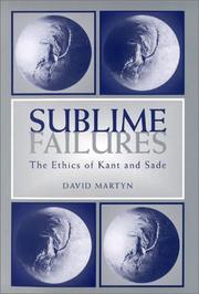 Cover of: Sublime Failures: The Ethics of Kant and Sade (Kritik (Detroit, Mich.).)