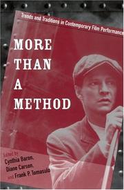 Cover of: More Than a Method: Trends and Traditions in Contemporary Film Performance (Contemporary Film and Television Series)