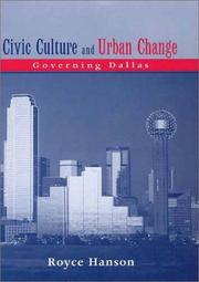 Cover of: Civic Culture and Urban Change by Royce Hanson