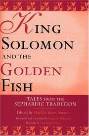 Cover of: King Solomon and the Golden Fish: Tales from the Sephardic Tradition (Raphael Patai Series in Jewish Folklore and Anthropology)