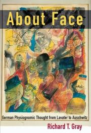 Cover of: About Face: German Physiognomic Thought from Lavater to Auschwitz (Kritik (Detroit, Mich.).)