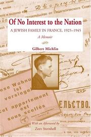 Cover of: Of No Interest To The Nation: A Jewish Family In  France, 1925-1945, A Memoir