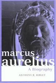 Cover of: Marcus Aurelius, a biography by Anthony Richard Birley