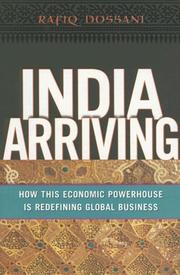 Cover of: India Arriving: How This Economic Powerhouse Is Redefining Global Business