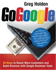 Cover of: Go Google by Greg Holden