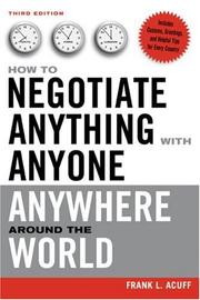 Cover of: How to Negotiate Anything With Anyone Anywhere Around the World by Frank L. Acuff