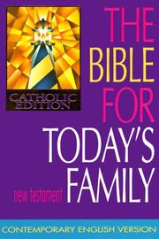 Cover of: Bible for Today's Family: New Testament Contemporary English Version.