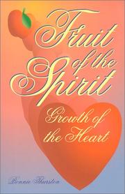 Cover of: Fruit of the Spirit: Growth of the Heart