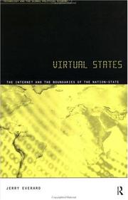 Cover of: Virtual States (The Internet and the Boundaries of the Nation State)